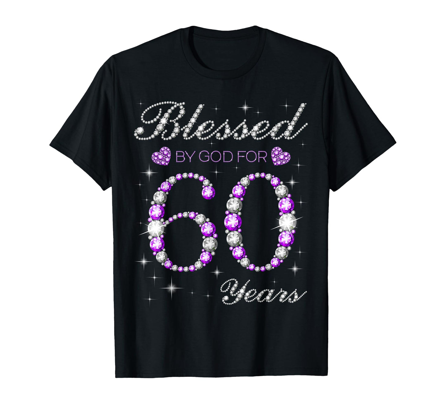 Blessed By God For 60 Years Old 60th Birthday Party B-day T-Shirt