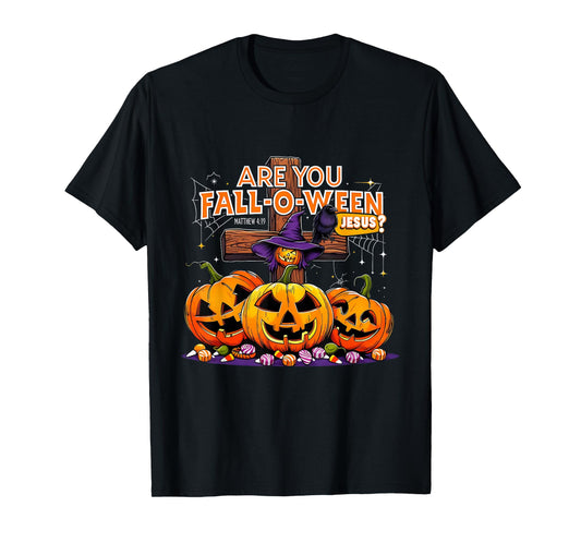 are You Fall-O-Ween Jesus Funny Pumpkin T-Shirt
