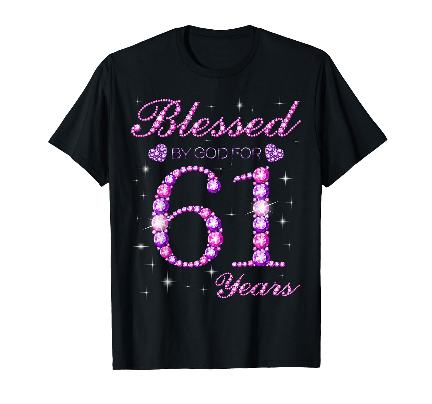 Blessed by God for 61 Years Old 61st Birthday Party T-Shirt