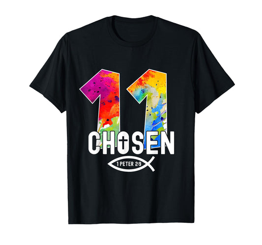 Chosen 11 Religious 11 Years Jesus 11TH Birthday T-Shirt