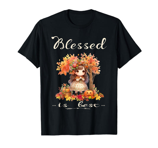 Blessed is Best Fall & Autumn Harvest Cute Vintage Girl T-Shirt