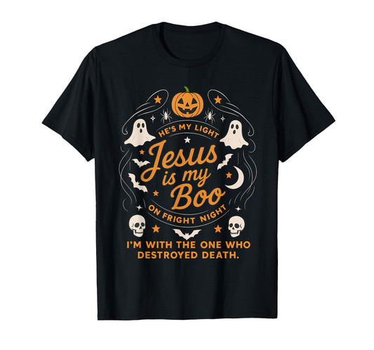 Jesus Is My Boo Halloween, Funny Christian Halloween Quote T-Shirt