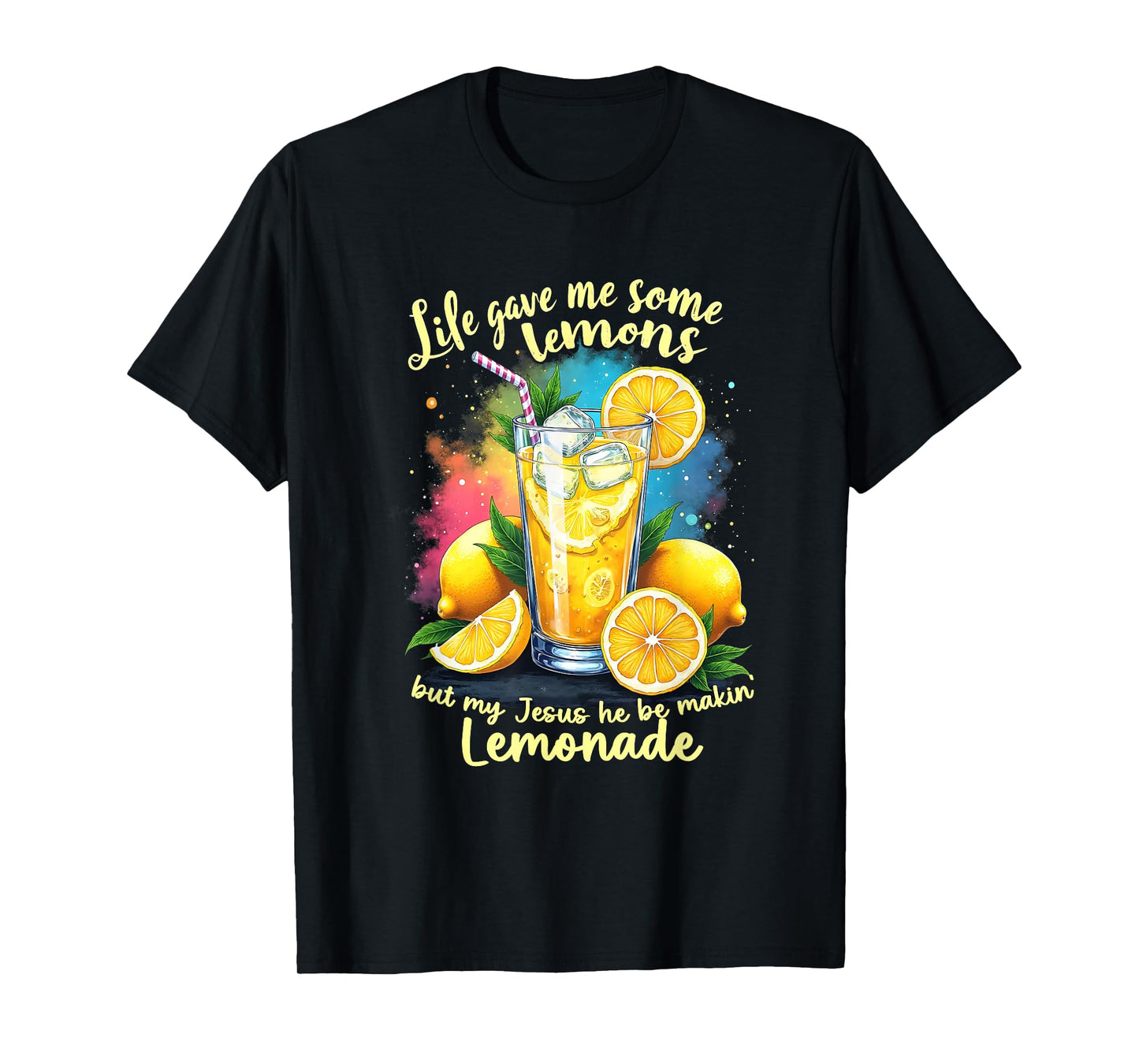 Lemonade Bible Life Gave Me Some Lemons Jesus Making T-Shirt