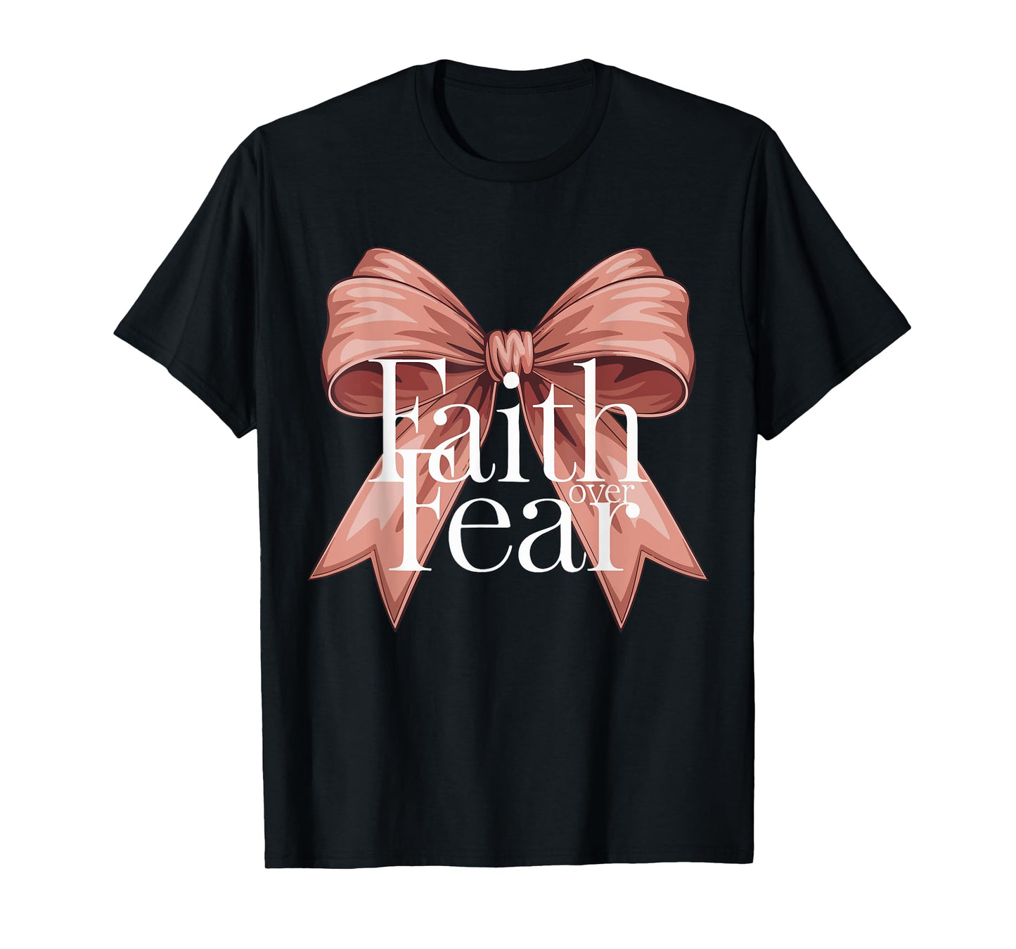 Faith Over Fear Christian Bow Teen Girl God Daughter Toddler T-Shirt