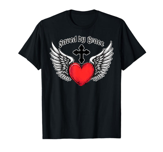 Saved By Grace Heart And Cross Christian Verse Ephesians 2:8 T-Shirt