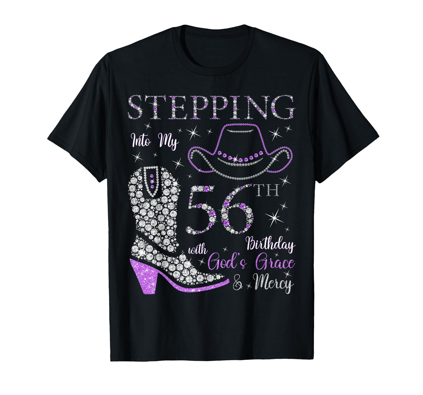 Stepping Into My 56th Birthday With God's Grace and Mercy T-Shirt