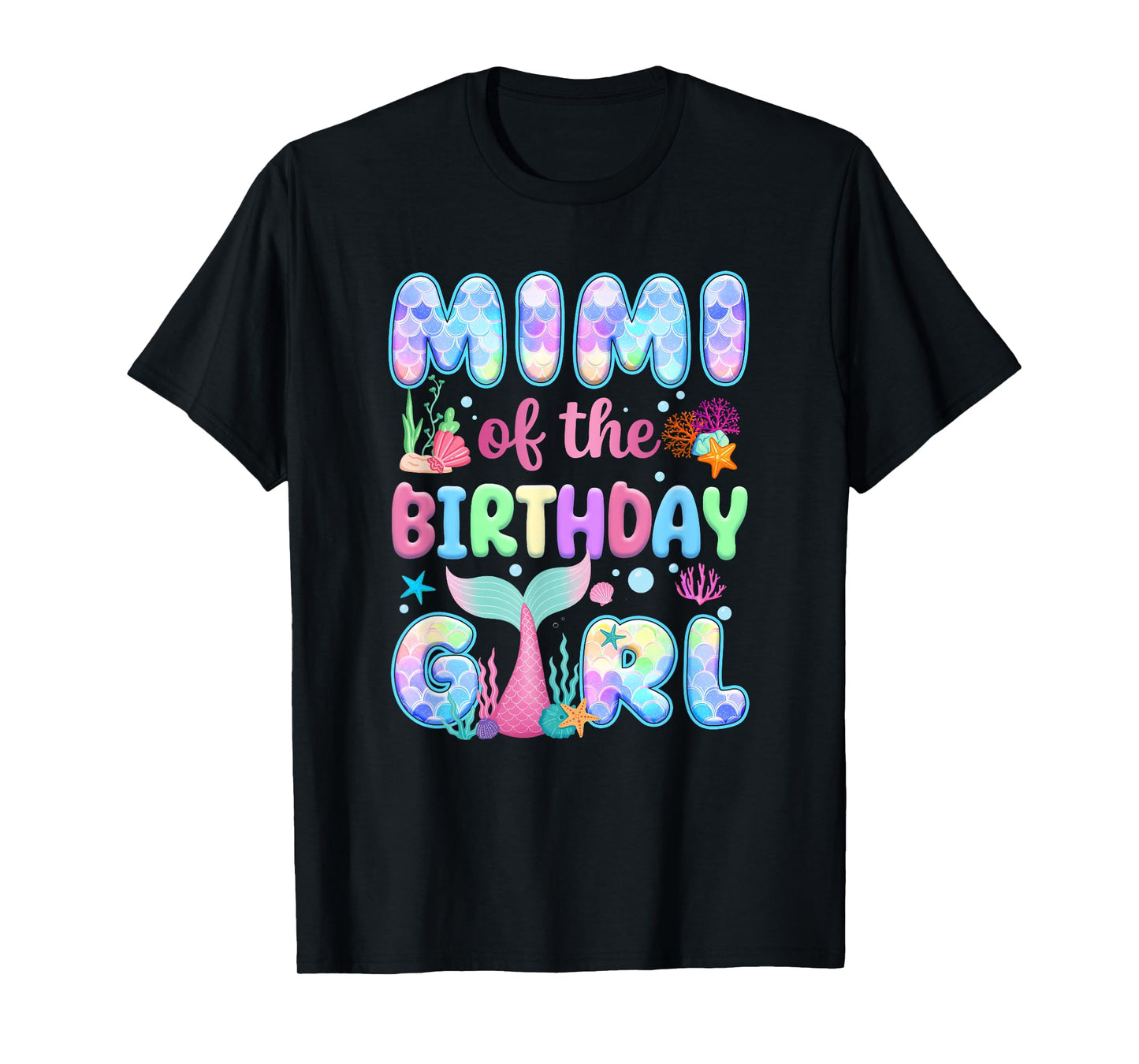 Mimi Of The Birthday Mermaid Girl Family Matching Party T-Shirt