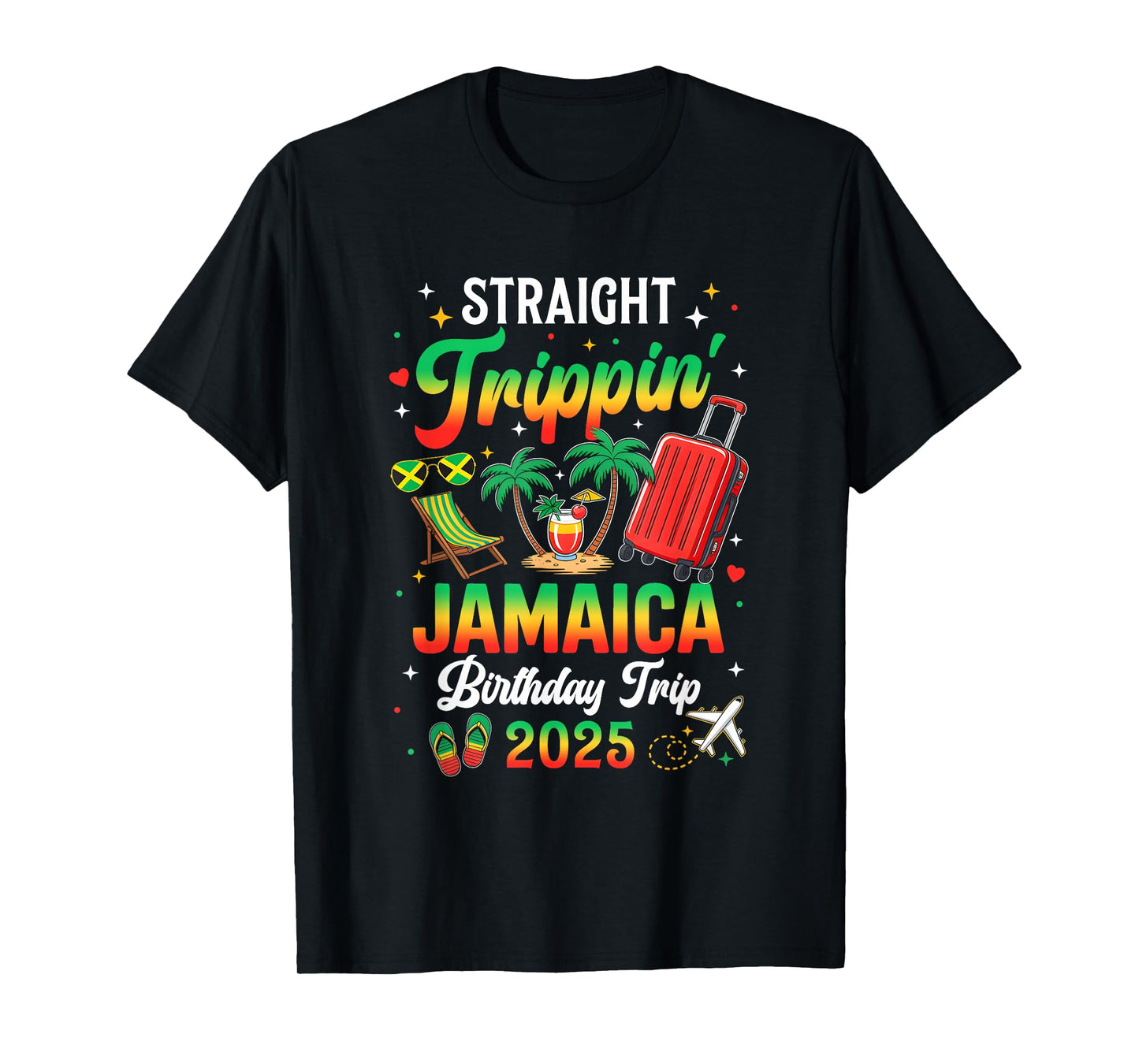Straight Trippin' Jamaica Vacation 2025 Birthday Family Trip T-Shirt
