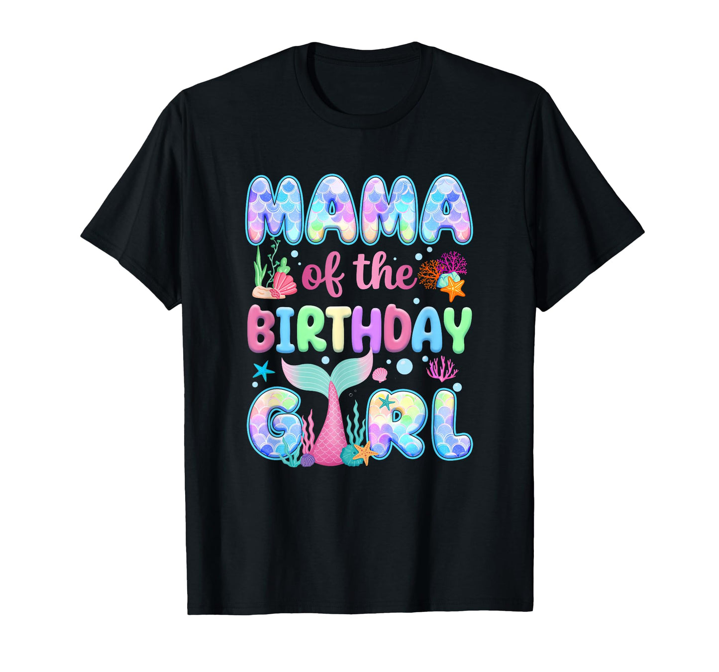 Mama Of The Birthday Mermaid Girl Family Matching Party T-Shirt
