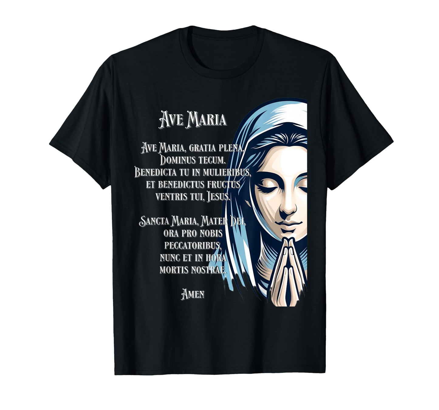Latin Hail Mary Blessed Mother Rosary Prayer T-Shirt