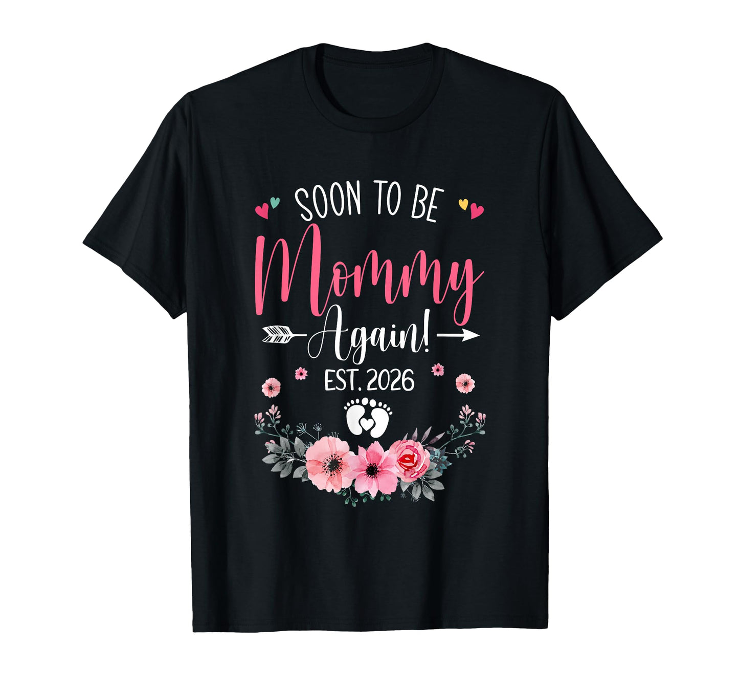 Soon To Be Mommy Again Est 2026 Mothers Day T-Shirt