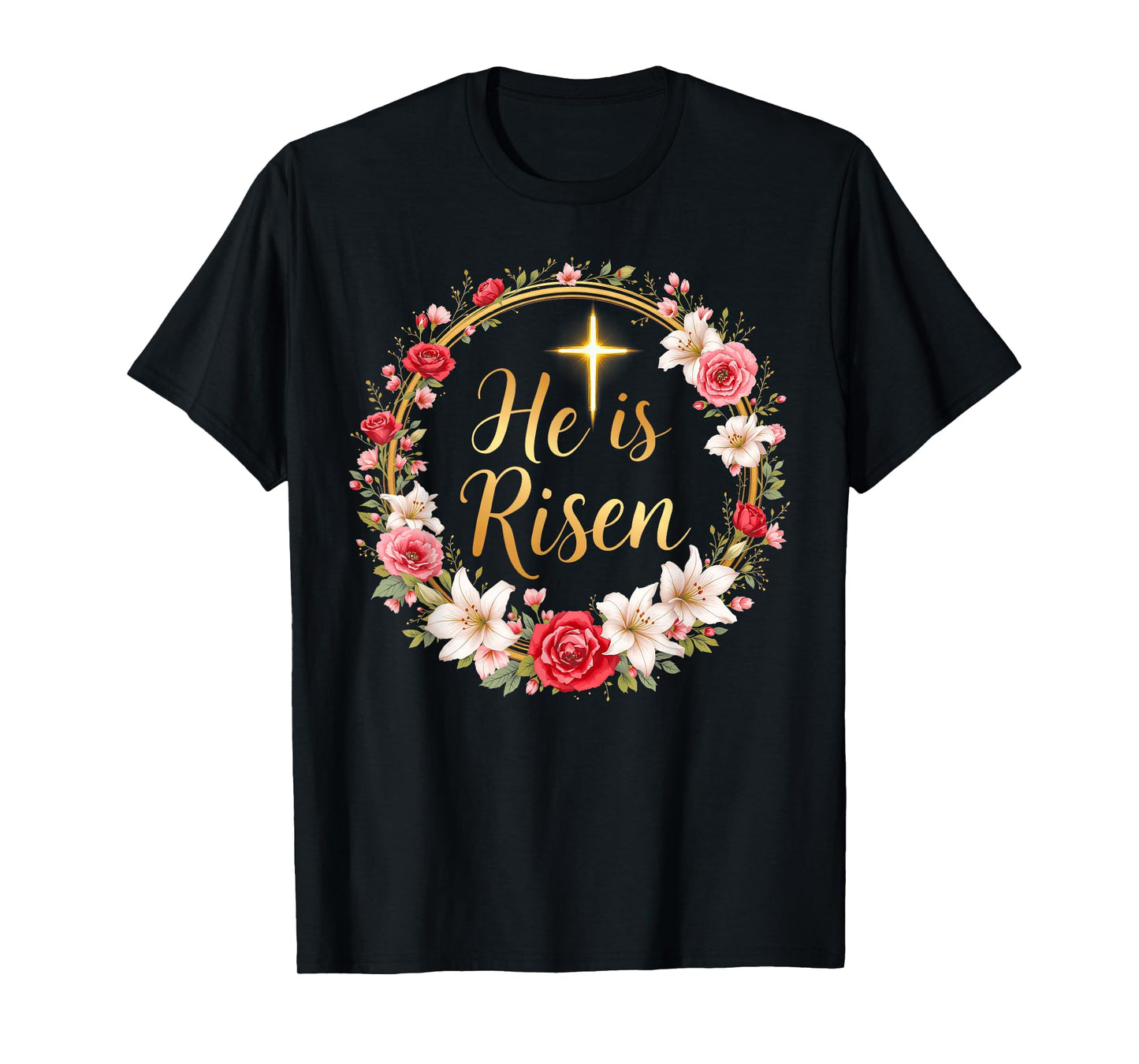 He Is Risen Jesus Christian Hapy Easter Girl Women Daughter T-Shirt