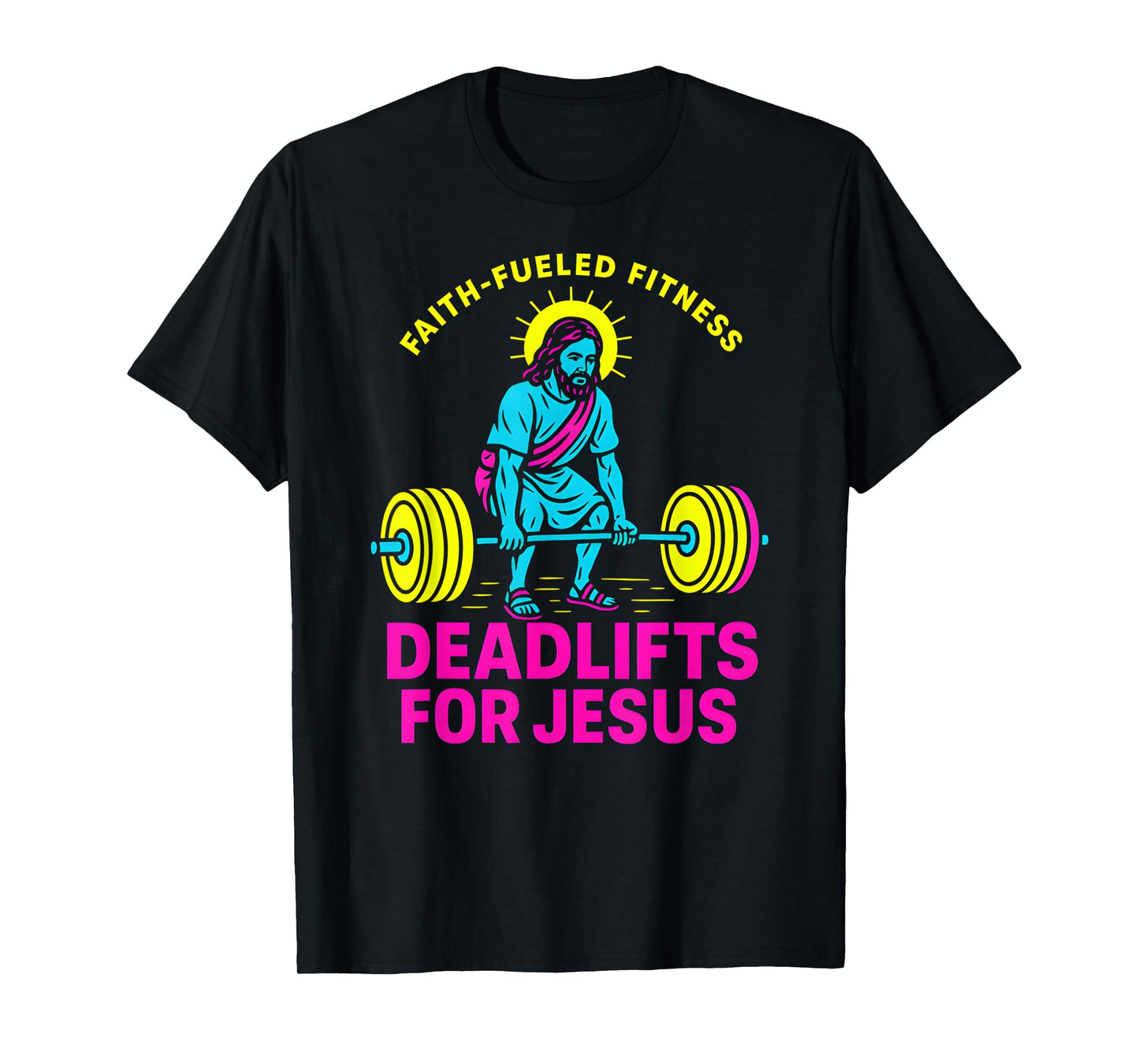 Christian Fitness Deadlifts for Jesus Cool Mens Religious T-Shirt