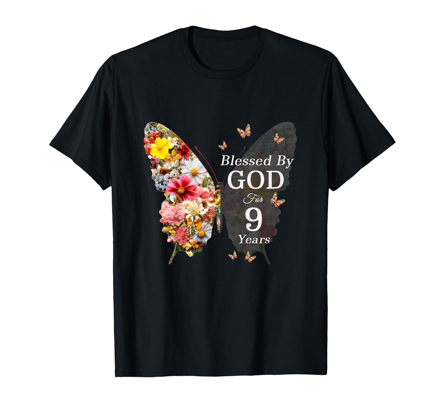 Kids Blessed By God For 9 Years Butterfly Flower 9th Birthday T-Shirt