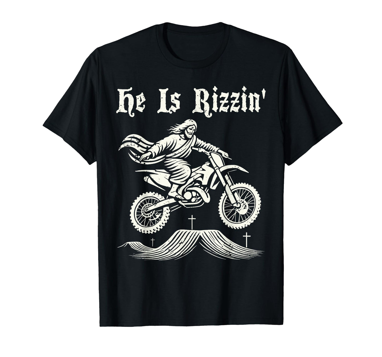 Funny jesus christ motocross dirt bike he's rizzin' easter T-Shirt