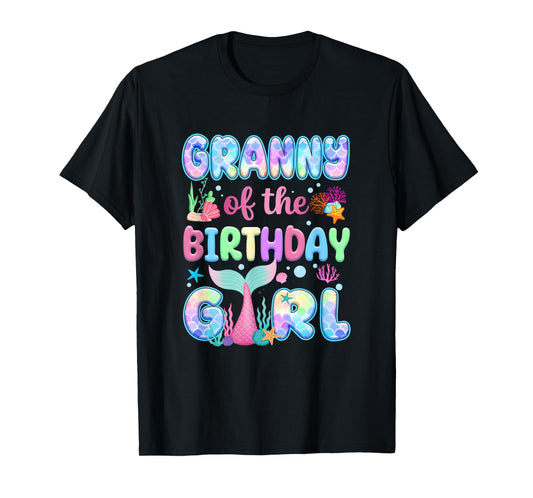 Granny Of The Birthday Mermaid Girl Family Matching Party T-Shirt