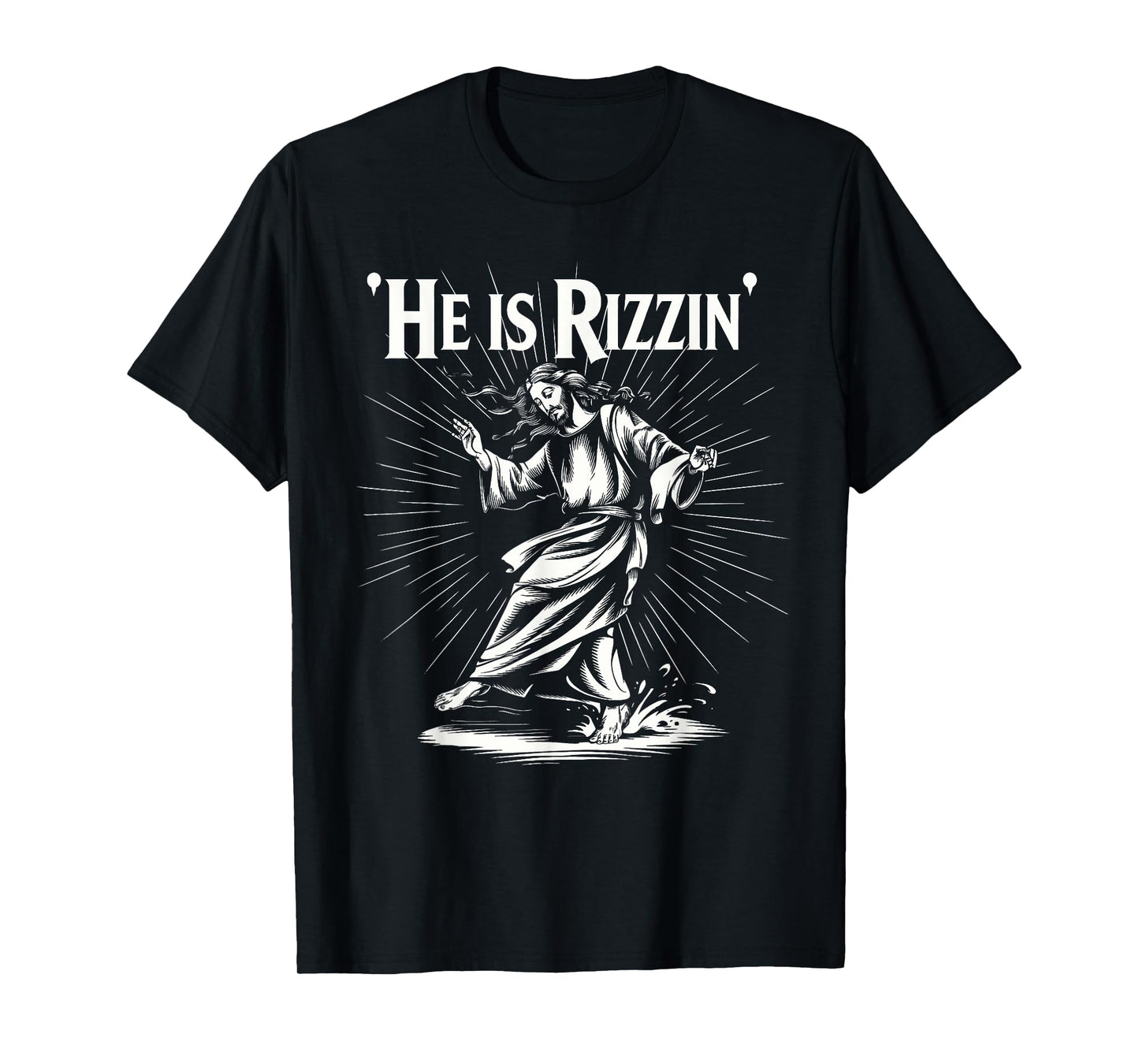 Funny Breaking Cool Rizz Vibe He is Rizzin Jesus Dancing T-Shirt