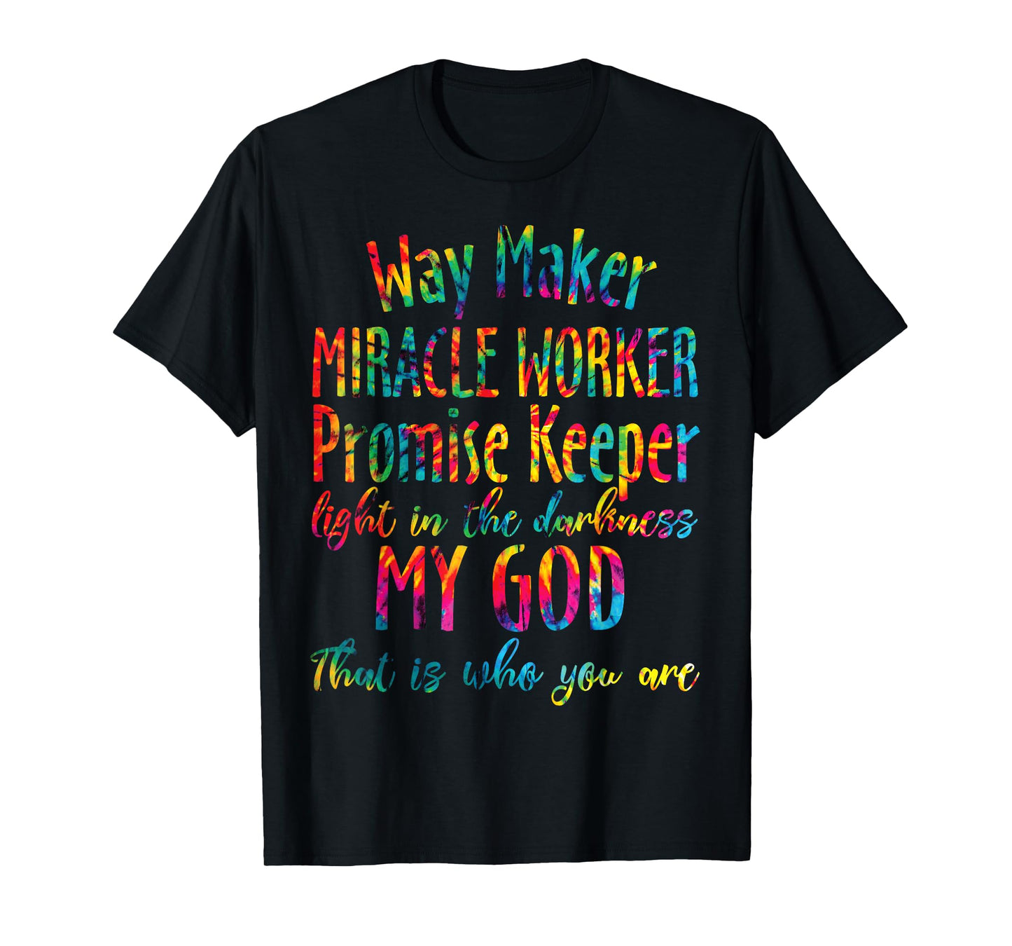 Christian Bible Verse Waymaker Miracle Worker Promise Keeper T-Shirt