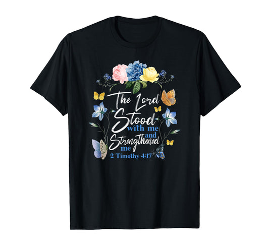 Christian Bible Verse Butterfly Rose Flower 2 Timothy 4:17 T-Shirt