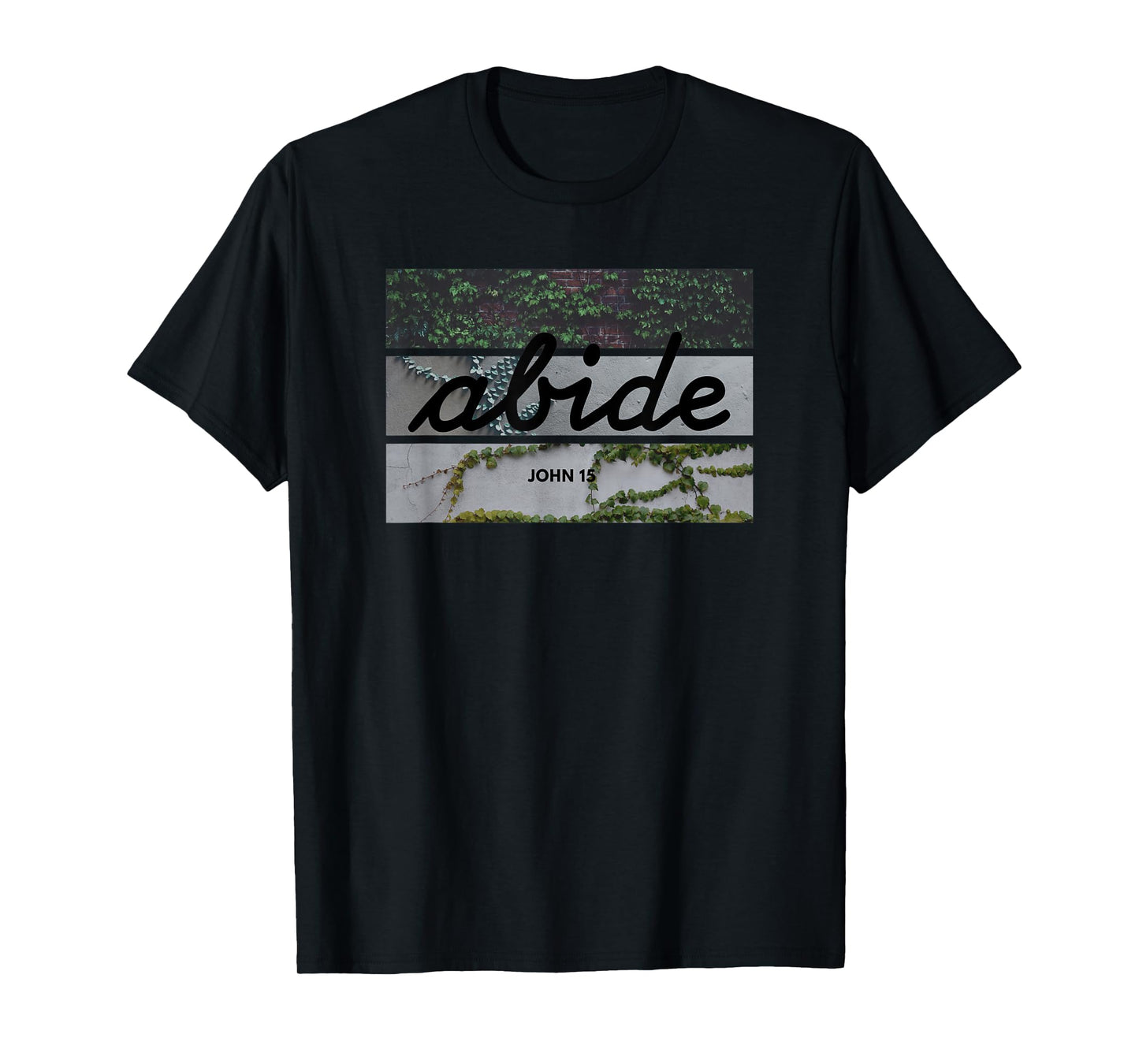 Abide John 15 Bible T-Shirt in Cursive