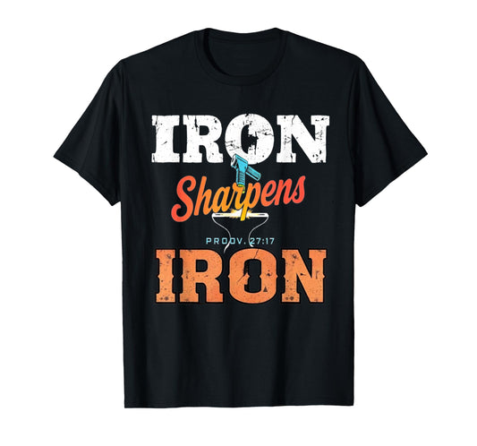 Iron Sharpens Iron Christian Men Bible Scripture Gym Workout T-Shirt