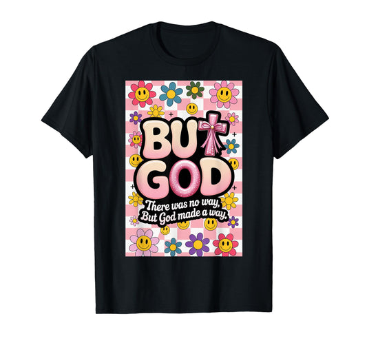 But God Pink Christian Floral Bow Teen Girls Scripture T-Shirt