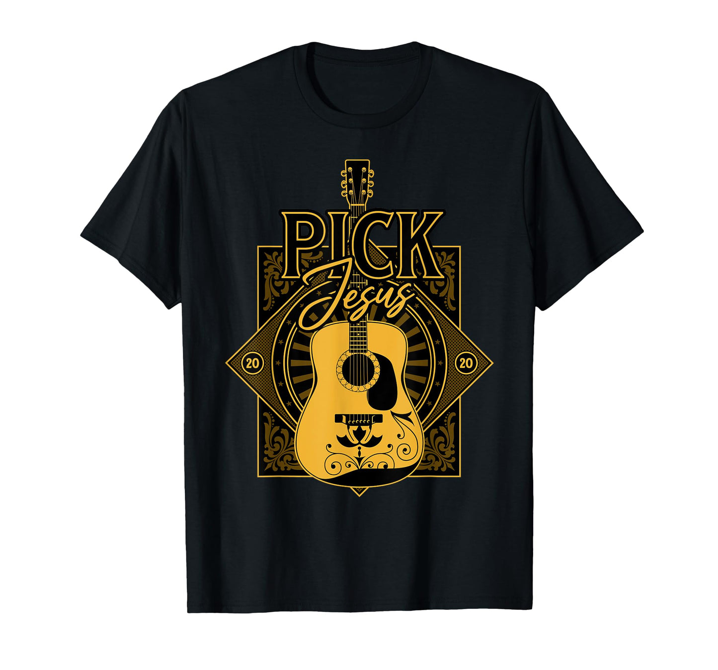 Pick Jesus - Funny Christian Pastor Guitar Worship Leader T-Shirt