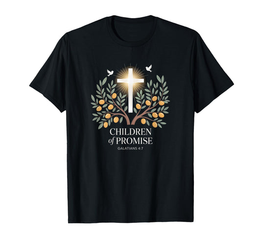 Children of Promise Cross Galatians 4:7 Freedom T-Shirt