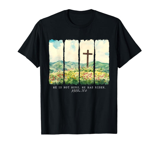He is Not Here He Has Risen Jesus Easter Christian Faith T-Shirt