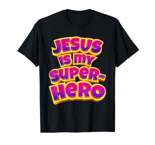 Jesus is My Superhero – Women & Girls Christian Faith Comic T-Shirt