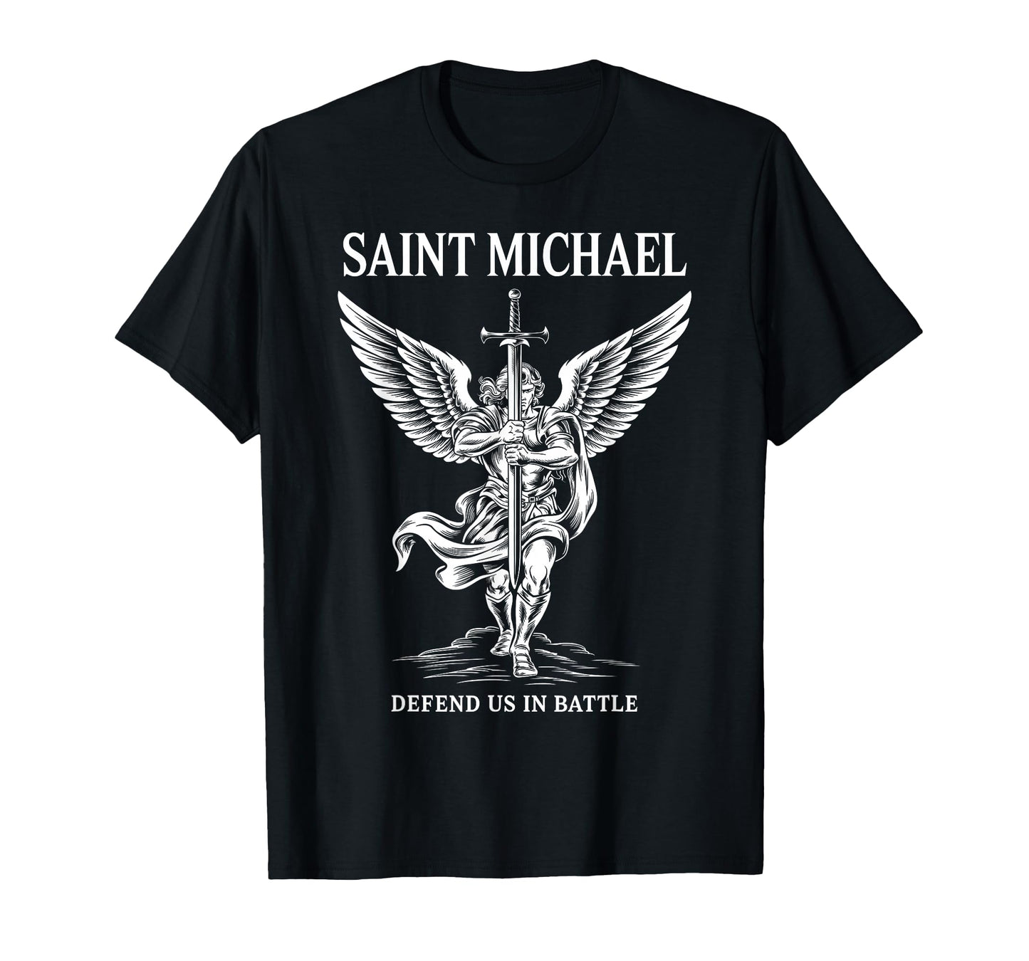 Saint Michael Defend Us In Battle Faith Catholic Christian T-Shirt