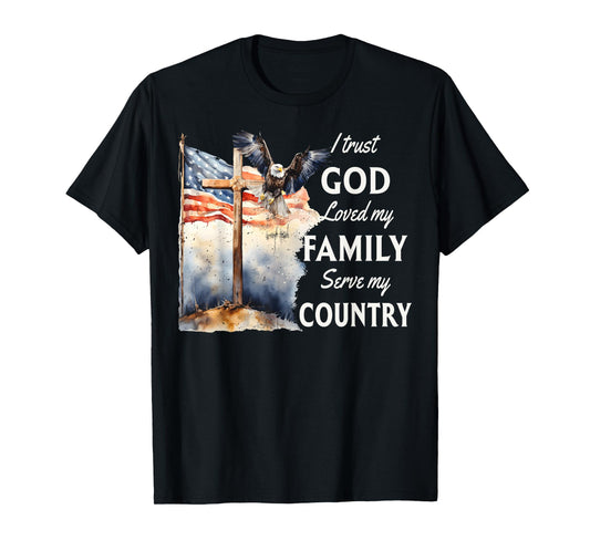Patriotic Christian I Trust God Love My Family And Country T-Shirt