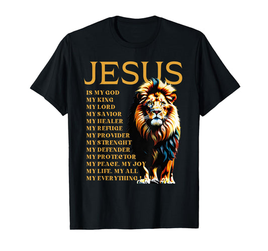Lion Christian Jesus Is My God King, Lord, and Savior T-Shirt