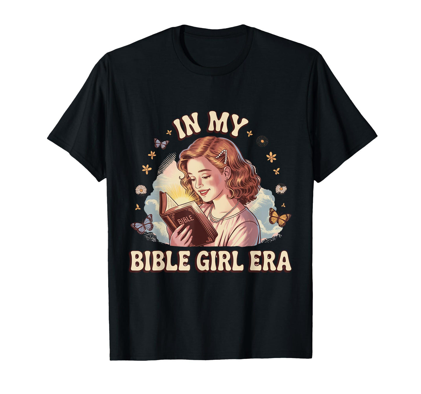 Bible Girl Era Retro Faith Butterfly Floral Aesthetic T-Shirt