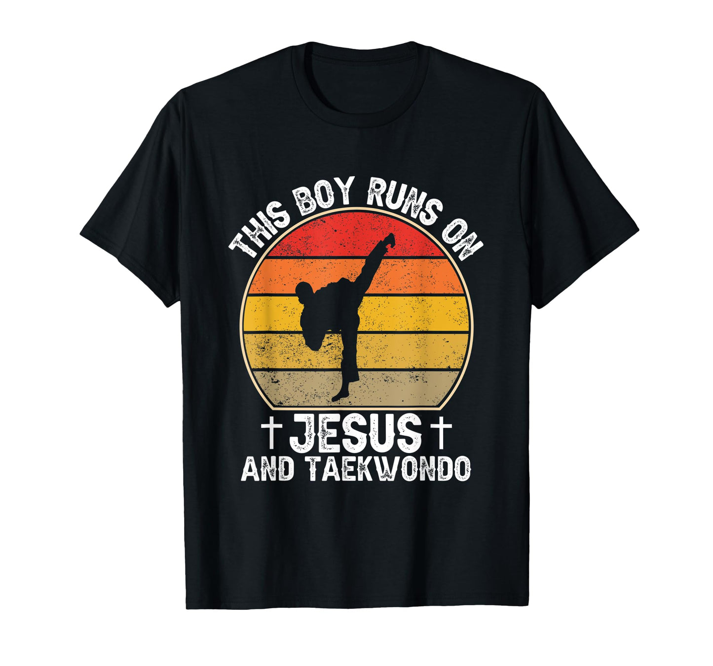 This Boy Runs On Jesus And Taekwondo - Christian Taekwondo T-Shirt
