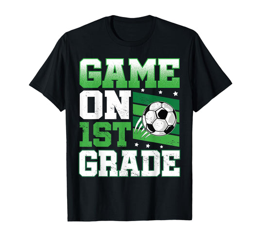 Soccer Game On 1st Grade Back To School Cute Sports Boys T-Shirt