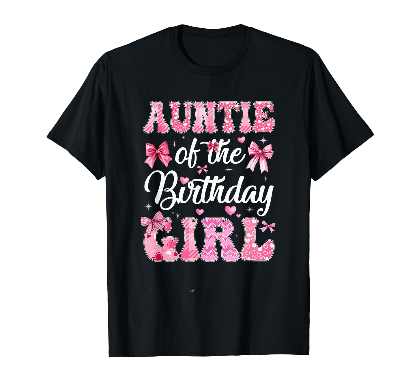 Auntie Of The Birthday Girl Family Pink Coquette Bow T-Shirt