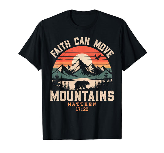 Faith Can Move Mountains Retro Sunset Bible Verse Christian T-Shirt