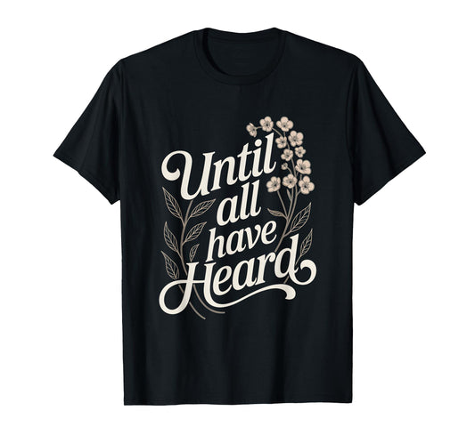Joyful Proud Christian Duty God Lover Jesus Christ Until All T-Shirt