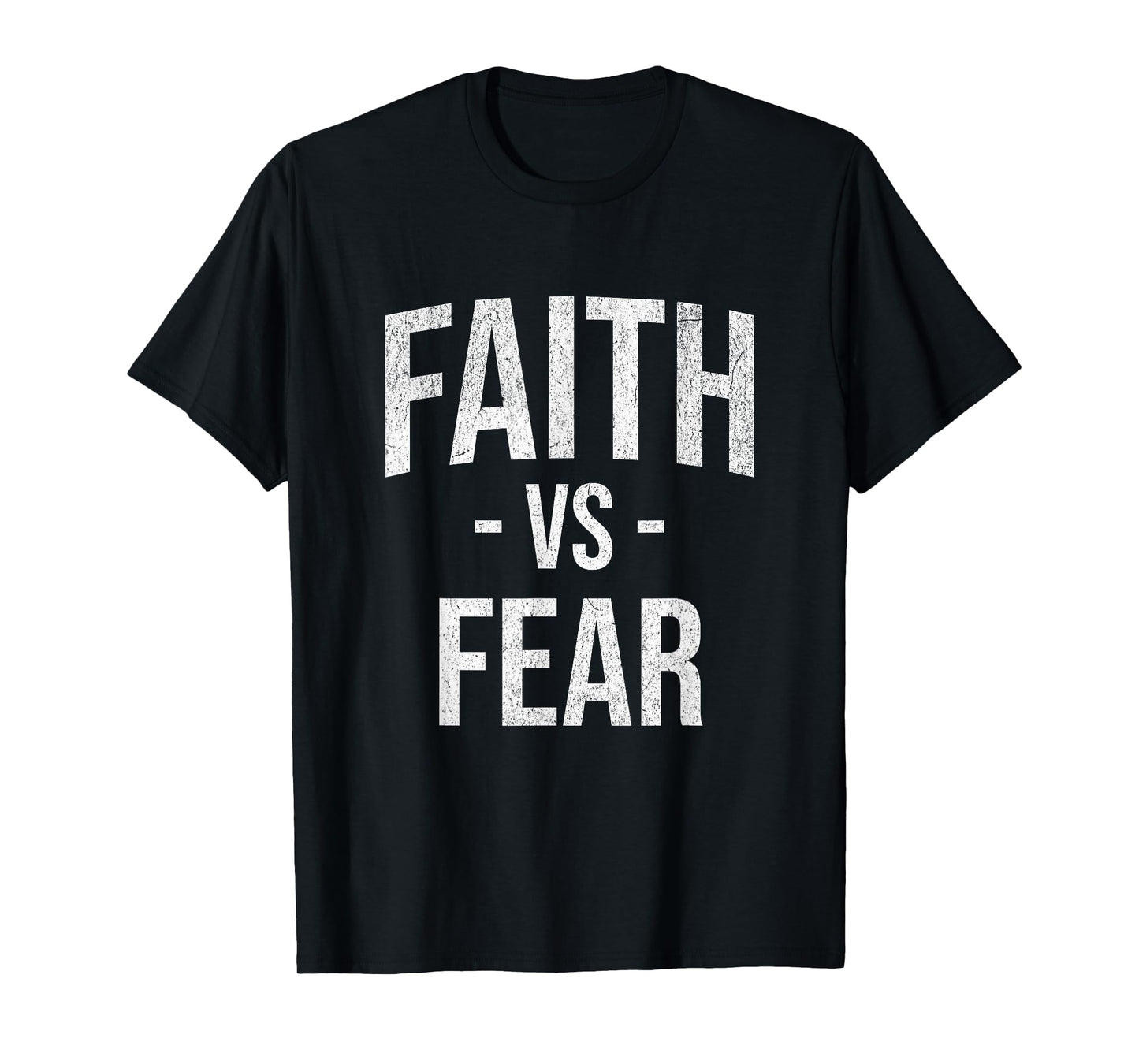 Faith vs Fear Christian Catholic Mom Teacher Minimalist T-Shirt