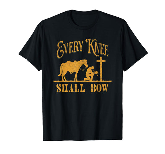 Cowboy Kneeling At Cross Every Knee Shall Bow Western Jesus T-Shirt