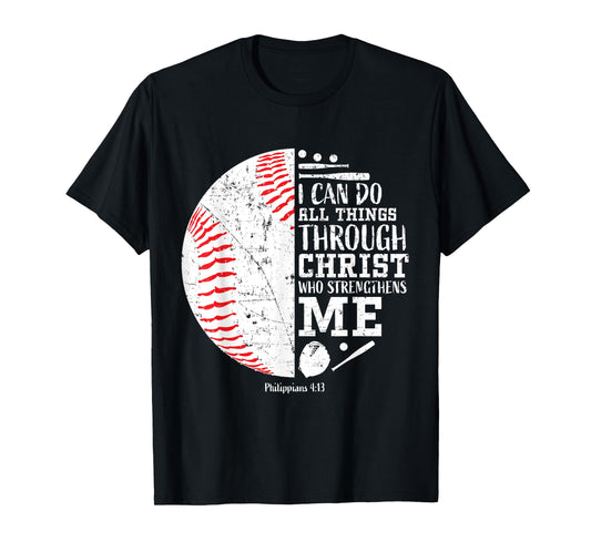 Christian Baseball I Can Do All Things Religious Verse Gifts T-Shirt