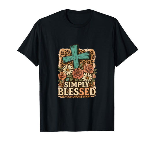 Simply Blessed Cute Christian Faith Gift Motivational Quote T-Shirt