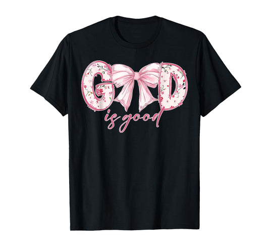 Coquette Valentine Bow God Is Good Bible Christian Worship T-Shirt