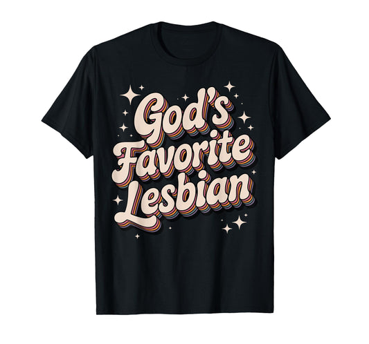 God's Favorite Lesbian T-Shirt