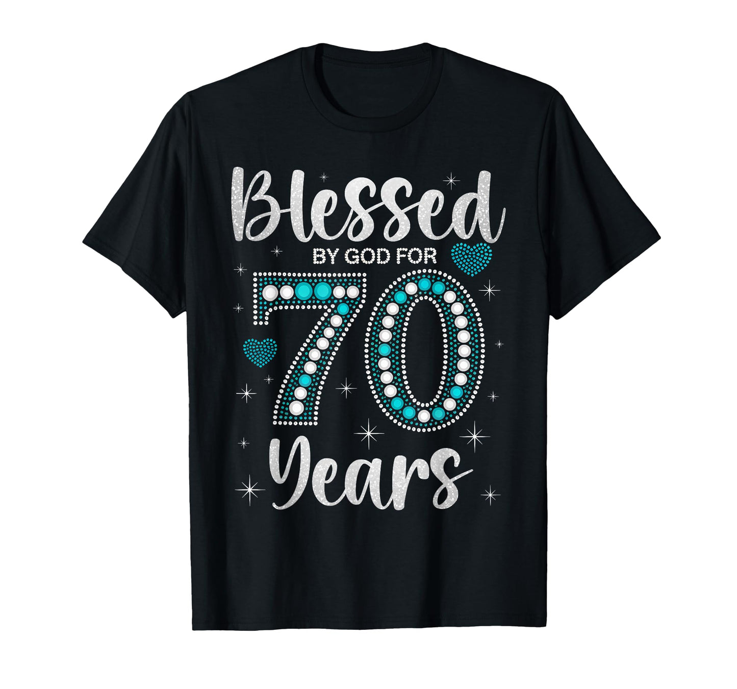Blessed By God For 70 Years Old Woman 70th Birthday T-Shirt