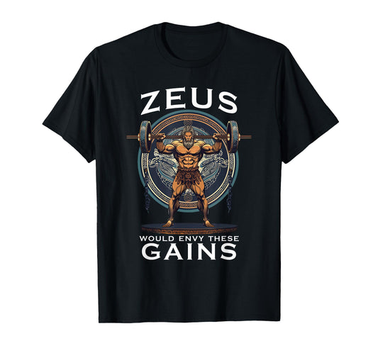 Funny Bodybuilding Muscle Gain Humor Greek God Zeus T-Shirt