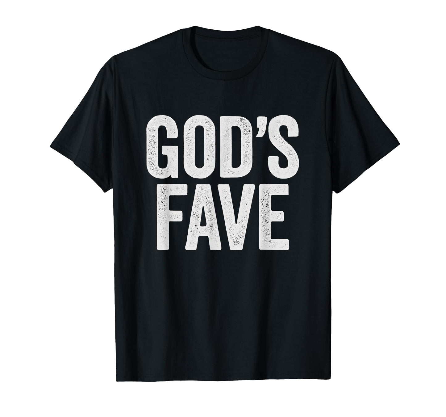God's Fave, Casual Christian Graphic T-Shirt