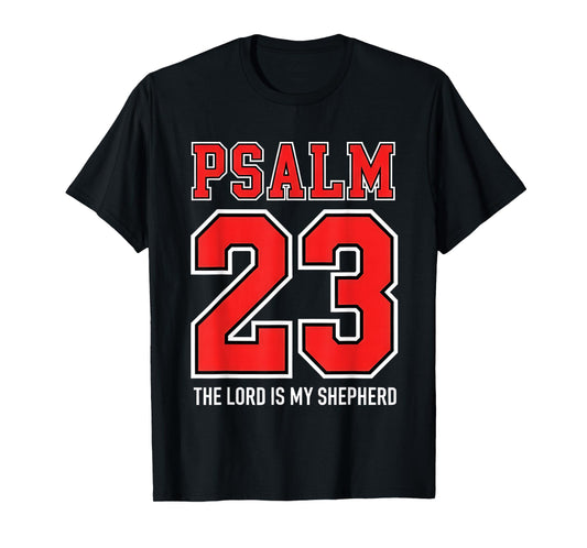 The Lord is My Shepherd Psalm 23 Athletic Christian Design T-Shirt