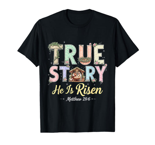 He Is Risen Easter Coquette Vintage Christian True Story T-Shirt